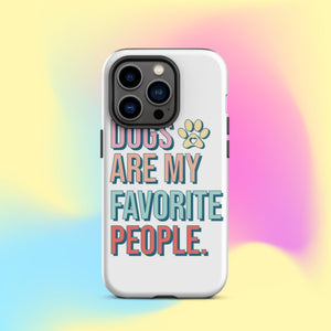 Dogs Are My Favorite People iPhone Case - KBB Exclusive Knitted Belle Boutique iPhone 14 Pro 