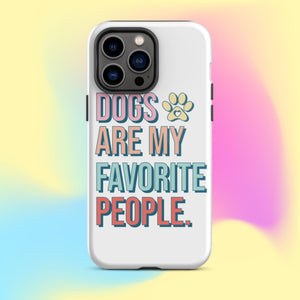 Dogs Are My Favorite People iPhone Case - KBB Exclusive Knitted Belle Boutique iPhone 14 Pro Max 