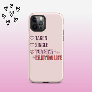 Taken Single Too Busy iPhone Case - KBB Exclusive Knitted Belle Boutique iPhone 12 Pro 