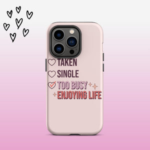 Taken Single Too Busy iPhone Case - KBB Exclusive Knitted Belle Boutique iPhone 14 Pro 