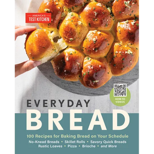 Everyday Bread: 100 Recipes for Baking Bread on Your Schedule - Hardcover