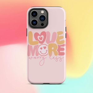 Love More Worry Less iPhone Case - KBB Exclusive Knitted Belle Boutique iPhone 13 Pro Max 