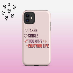 Taken Single Too Busy iPhone Case - KBB Exclusive Knitted Belle Boutique iPhone 11 